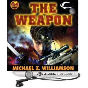  The Weapon A Freehold War Novel (Audible Audio Edition 