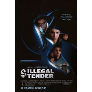  Illegal Tender (2007) 27 x 40 Movie Poster Style A