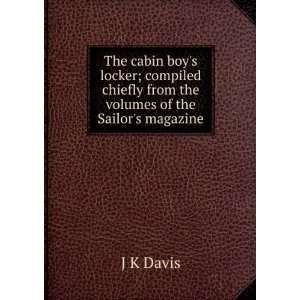 The cabin boys locker; compiled chiefly from the volumes of the 