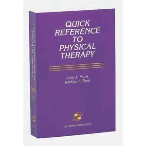  Quick Reference to Physical Therapy: Health & Personal 