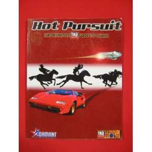   System Hot Pursuit The Definitive Guide to Chases 