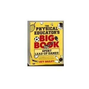   Big Book Of Sport Lead Up Games:  Sports & Outdoors
