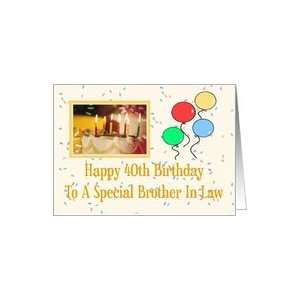 Brother In Law 40th Happy Birthday Card Card: Health 