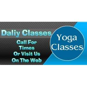  3x6 Vinyl Banner   Yoga Classes: Everything Else