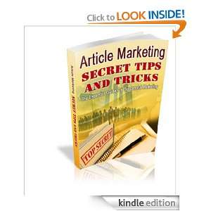 Article Marketing Secret Tips and Tricks The Essential Guide for 