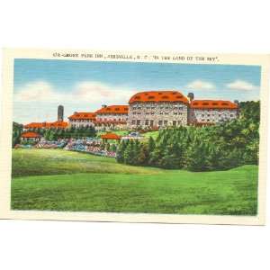  1940s Vintage Postcard Grove Park Inn   Asheville North 