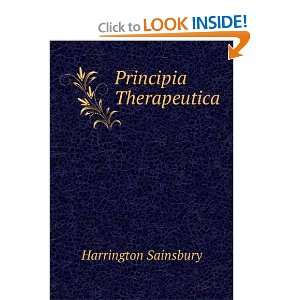  Principia Therapeutica Harrington Sainsbury Books