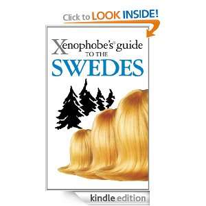 The Xenophobes Guide to the Swedes (Xenophobes Guides   Oval Books 