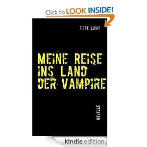 Meine Reise ins Land der Vampire: Unglaublich, aber wahr  (German 
