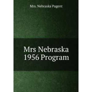  Mrs Nebraska 1956 Program Mrs. Nebraska Pagent Books