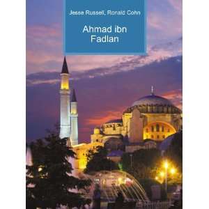  Ahmad ibn Fadlan Ronald Cohn Jesse Russell Books