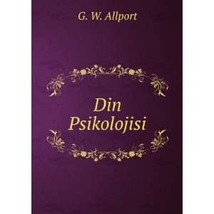  Din Psikolojisi: G. W. Allport: Books