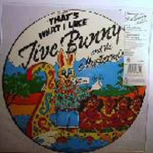  JIVE BUNNY AND THE MASTERMIXERS / THATS WHAT I LIKE 