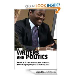 The Writers and Politics Yemi Ogunyemi  Kindle Store