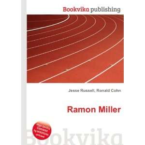  Ramon Miller Ronald Cohn Jesse Russell Books
