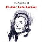 The Very Best of Brother Dave * by Brother Dave Gardner (CD, Mar 1999 