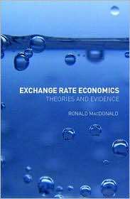 Exchange Rate Economics Theories and Evidence, (0415125510), Ronald 