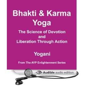   and Liberation Through Action (Audible Audio Edition): Yogani: Books