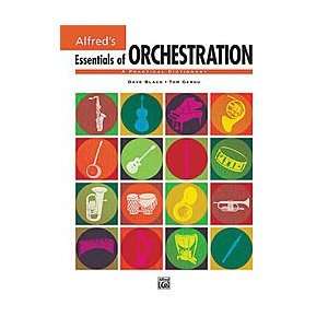 Essentials of Orchestration By Dave Black and Tom Gerou 