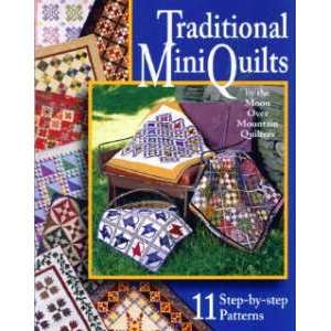  5564 BK TRADITIONAL MINI QUILTS BY MOON OVER MOUNTAIN 