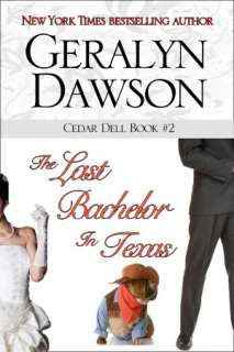The Last Bachelor in Texas Geralyn Dawson