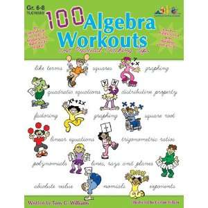  6 Pack MILLIKEN & LORENZ EDUCATIONAL PRESS 100 ALGEBRA WORKOUTS 