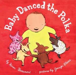 baby danced the polka karen beaumont hardcover $ 10 47