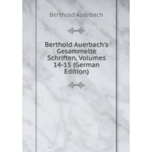   14 15 (German Edition) (9785874652890) Berthold Auerbach Books