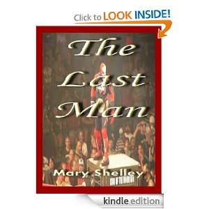 The Last Man (Annotated) Mary Shelley  Kindle Store