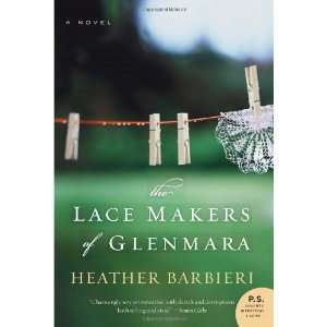   of Glenmara: A Novel (P.S.) [Paperback]: Heather Barbieri: Books