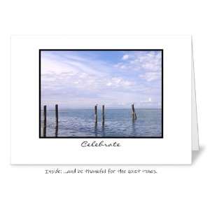  Be thankful for the quiet times thank you Greeting Card 5 