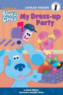   My Dress Up Party (Blues Clues Leveled Reader Series 
