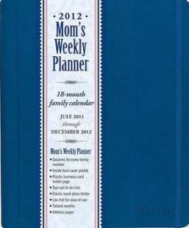   2012 Blue Moms Weekly Planner by Peter Pauper Press 
