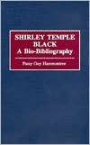 Shirley Temple Black: A Patsy G. Hammontree