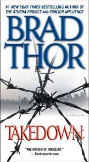   Takedown (Scot Harvath Series #5) by Brad Thor 