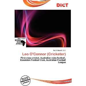    Leo OConnor (Cricketer) (9786200798923) Knútr Benoit Books