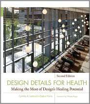 Design Details for Health Making the Most of Designs Healing 