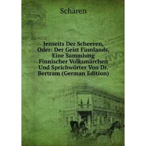   SprichwÃ¶rter Von Dr. Bertram (German Edition) SchÃ¤ren Books