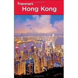   Hong Kong (Frommers Complete Guides) [Paperback]: Beth Reiber: Books