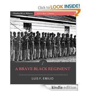 Brave Black Regiment The History of the 54th Regiment of 