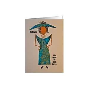  Beloved, Encouragement, The Word of God,Afro Centirc Card 