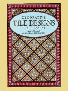 400 Traditional Tile Designs Carol Belanger Grafton
