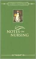 Notes on Nursing (Barnes & Florence Nightingale