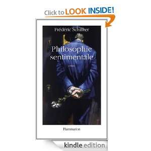 Philosophie sentimentale (French Edition) Frédéric Schiffter 