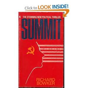  Summit (9780553277104): Richard Bowker: Books