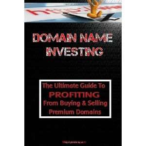  Domain Name Investing Make Money Online And Run Your Own 
