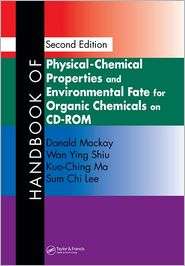 Handbook of Physical Chemical Properties and Environmental Fate for 