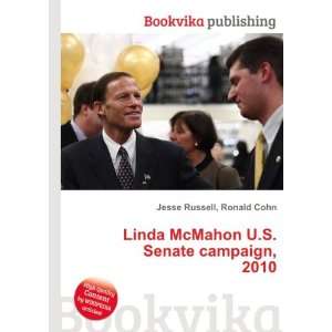  Linda McMahon U.S. Senate campaign, 2010 Ronald Cohn 