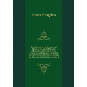  . During the Seventeenth Century, Volume 2 James Brogden Books