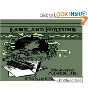 Fame and Fortune [Annotated]: Horatio Alger, Jay Edwards:  
